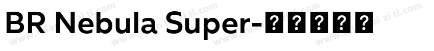 BR Nebula Super字体转换